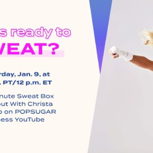 30-Minute Live Sweat Box Workout With Christa DiPaolo