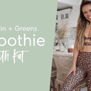 Protein + Greens Smoothie Recipe With Katrina | Tone It Up