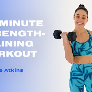 20-Minute Strength-Training Workout With Weights From Charlee Atkins