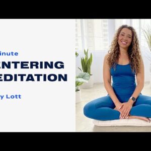 10-Minute Centering Meditation With Hailey Lott