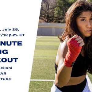 30-Minute Boxing Workout With Leila Leilani