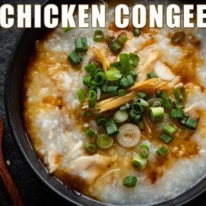 Chicken Congee | Classic Chinese Chicken Congee | INSTANT POT RECIPE