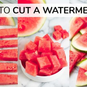 HOW TO CUT A WATERMELON | cubes, triangles and sticks