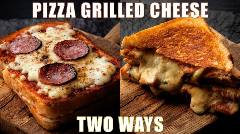 The ULTIMATE Pizza Sandwich | Pizza Grilled Cheese