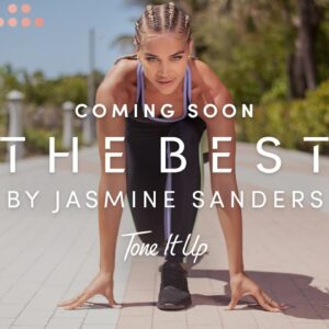 Tone It Up | The Best by Jasmine Sanders - Coming Soon