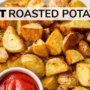 BEST ROASTED POTATOES | how to make oven roasted potatoes
