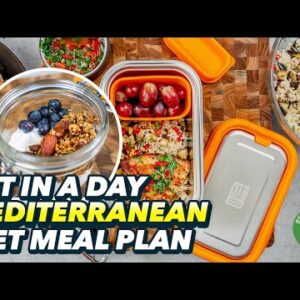Eat in a Day - Easy Mediterranean Meal Plan