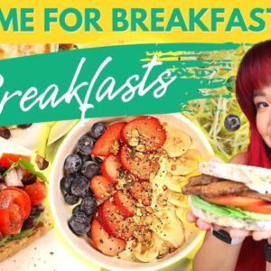 5 High Protein VEGAN BREAKFAST IDEAS When You Have No Time