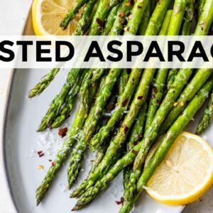 HOW TO COOK ASPARAGUS | 15-minute oven roasted asparagus recipe