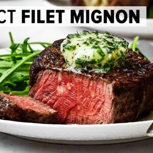 How to cook the BEST FILET MIGNON! Plus, bonus toppings!