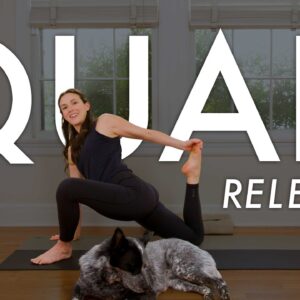 Quad Release - 15 minute Yoga Practice