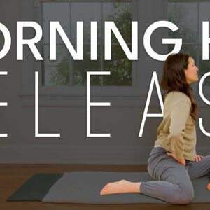 Morning Hip Release | 15 Minute Yoga Practice
