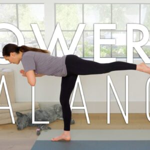 Power And Balance | 30-Minute Yoga Practice
