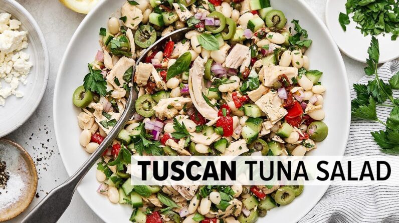TUSCAN TUNA SALAD | Protein-Packed + Meal Prep Friendly Salad Recipe!